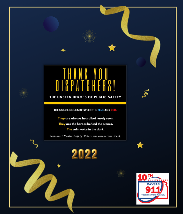 National Public-Safety Telecommunicators Week  2022   — We Honor You..